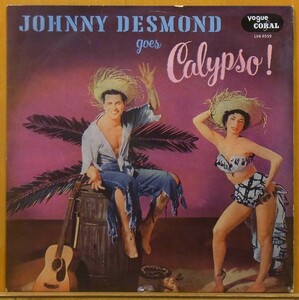 ◎激レア!Mono!ダブル洗浄済!★Johnny Desmond『Goes Calypso!』 UKオリジLP #59928