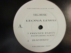 Leona Lewis ： Private Party 12'' c/w I'm So Into U( SWVカバー! ) (( 落札5点で送料無料