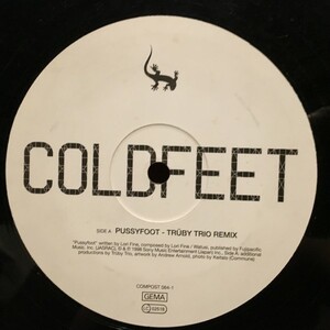 Coldfeet / Pussyfoot (Trby Trio Remix)