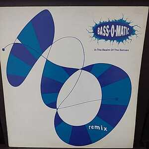 12inch UK盤/BASS-O-MATIC IN THE REALM OF THE SENSES REMIX