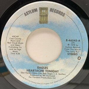 USオリジナル 7インチ EAGLES Heartache Tonight ('79 Asylum) イーグルス 45RPM.