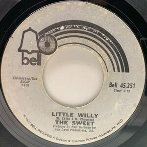 USオリジナル 7インチ SWEET Little Willy / Man From Mecca ('72 Bell) グラムロック スウィート 45RPM.