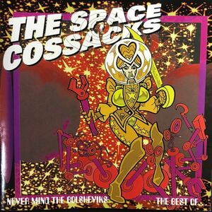 THE SPACE COSSACKS/NEVER MIND THE BOLSHVIKS:THE BEST OF CD