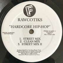 Rawcotiks - Hardcore Hip-Hop_画像1