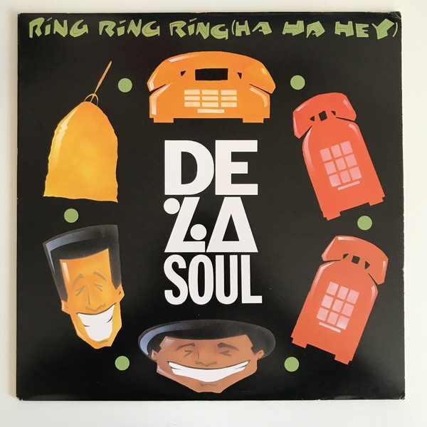 De La Soul - Ring Ring Ring (Ha Ha Hey) (USオリジナル)