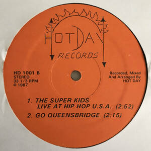 Hot Day / Super Kids - Hot Day Master Mix / The Super Kids Live At Hip Hop U.S.A. / Go Queensbridge