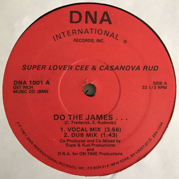 Super Lover Cee & Casanova Rud - Do The James... (DNA International Records)