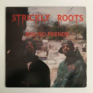 Strickly Roots - Beg No Friends 激レアジャケ付