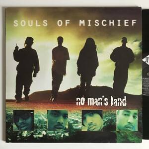 Souls Of Mischief - No Man's Land