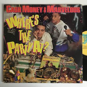 Cash Money & Marvelous - Where's The Party At?