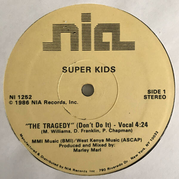 Super Kids - The Tragedy (Don't Do It) (USオリジナル/ミドル/Tragedy)