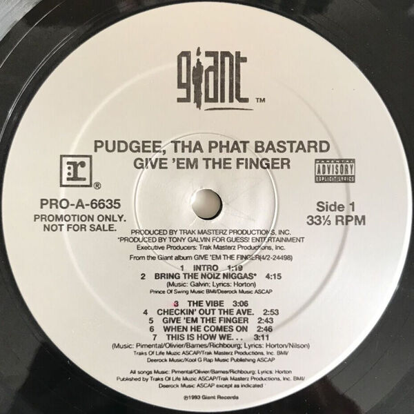 Pudgee Tha Phat Bastard - Give 'Em The Finger (USオリジナル/プロモオンリー/Promo/LP/アルバム/マイナ/ニュースクール)