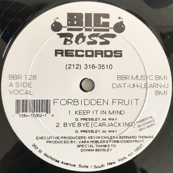 Forbidden Fruit - Keep It In Mind / Bye Bye (Carjacking) (USオリジナル/マイナー/アングラ/ニュースクール)