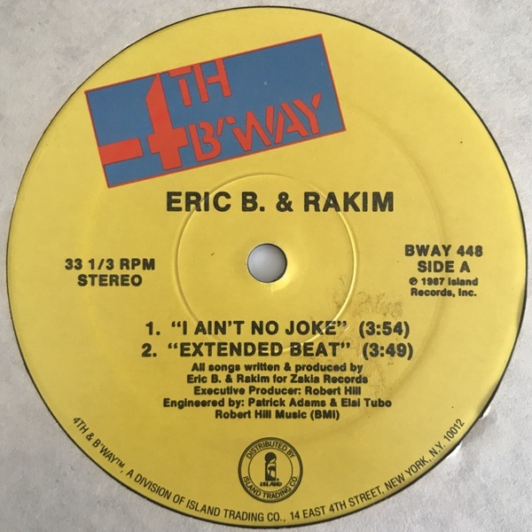 Eric B. & Rakim - I Ain't No Joke