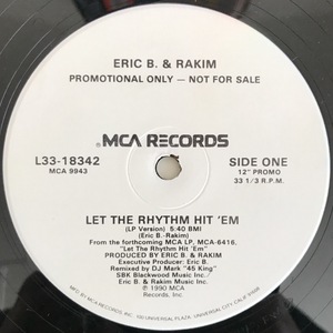 Eric B. & Rakim - Let The Rhythm Hit 'Em (Promo)