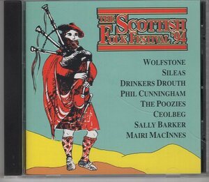 THE SCOTTISH FOLK FESTIVAL '94 WOLFSTONE SILEAS DRINKERS DROUTH 