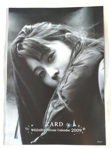 ZARD OFFICIAL FANCLUB WEZARD Official Calendar 2009