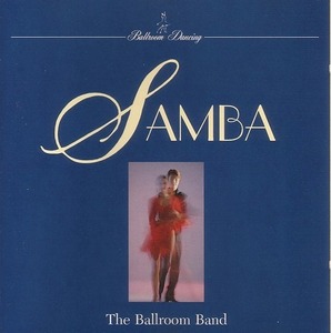 Ballroom Dancing -Samba 【社交ダンス音楽ＣＤ】♪1505-12