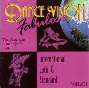 Dance Vision - International Latin & Standard Vol 1 【社交ダンス音楽ＣＤ】♪2350