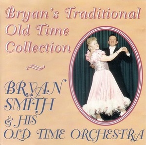 Old Time Collection /Bryan Smith 【社交ダンス音楽ＣＤ】♪S401