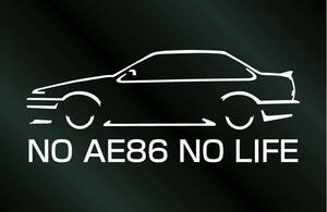 AE86 スプリンタートレノ 2ドア NO AE86 NO LIFE ステッカー (L) (Lサイズ)横20cm トレノ 前期 後期 切り文字ステッカー シール