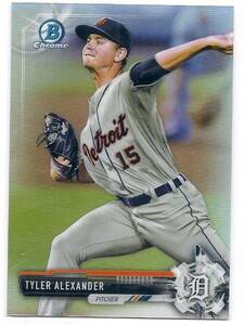 2017 Bowman Chrome Tyler Alexander Refractor /499