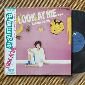 《見本盤》中島はるみ『LOOK AT ME…』LP〜林哲司/加藤和彦/尾関裕司/清水信之/梅林茂/渋谷祐子/帯付/嗚呼アイドル