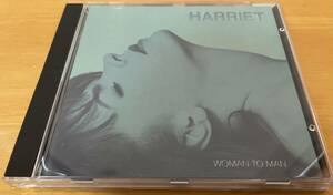 ◎HARRIET / Woman to Man ドイツ盤CD【 east west 9031-72110-2 】