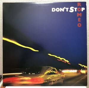 レア 見本盤 倉庫出 1987 Romeo / Don't Stop ロメオ Original Japan Promo 12 Canyon International C12Y0256 絶版