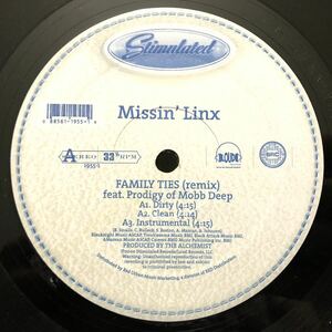 レア 倉庫出 当時物 2000 Missin' Linx / Family Ties Remix Feat Mobb Deep Prodigy b/w Hotness Feat Beatnuts JuJu Original US 12 絶版