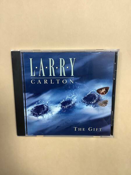 送料無料 ラリー カールトン「THE GIFT」輸入盤