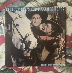 Various - Leather Chaps And Lace Petticoats 1985 UK Press LP Rustic Cow Punk ロカビリー サイコビリー