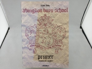 abingdon boys school/primer~musical score~ リットーミュージック