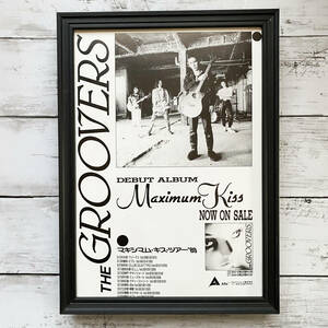 額装品◆THE GROOVERS ザ・グルーヴァーズ Maximam Kiss /80年代/ポスター風告知広告/A4サイズ額入り/アートフレーム　YR48-1