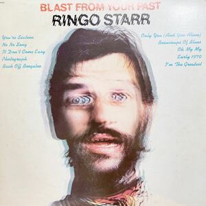 LP # Ringo Starr「Blast From Your Past」SW 3244 リンゴスター The Beatles ビートルズ John Lennon George Harrison レコード