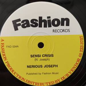 Nerious Joseph / Sensi Crisis - Easy Living　[Fashion Records - FAD 034]