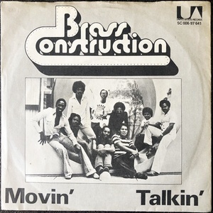 【Disco & Soul 7inch】Brass Construction / Movin'