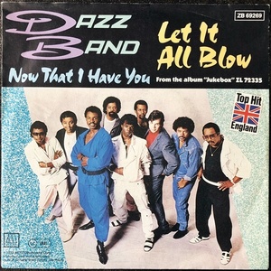 【Disco & Soul 7inch】Dazz Band / Let It All Blow