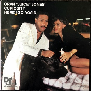 【Disco & Soul 7inch】Oran Juice Jones / Here I Go Again