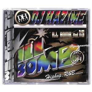 【CD/MIXCD】DJ HAZIME /ILL BOMB VOL.15