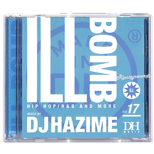 【CD/MIXCD】DJ HAZIME /ILL BOMB VOL.17