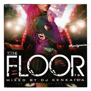 【CD/MIXCD】DJ KENKAIDA /TO THE FLOOR 16