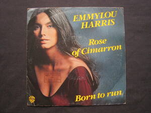 [即決][レア][7インチ][フランス盤]★Emmylou Harris - Rose Of Cimarron / Born To Run★エミルー・ハリス★シマロンの薔薇