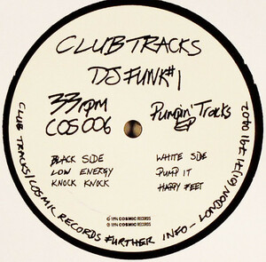 DJ Funk #1 / Pumpin' Tracks EP (Cosmic Records) (COS006) madness. voice joke material ream strike killer Chicago!!