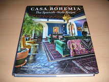 洋書・Casa Bohemia The Spanish Style House・スペイン様式の素敵な住まいのインテリア精選集_画像1