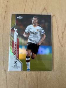 チェリシェフ　TOPPS CHROME CHAMPIONS LEAGUE バレンシア　シリアル　ファーストナンバー！　50シリ