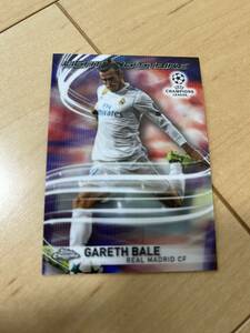 ベイル　TOPPS CHROME レアル・マドリード　LIGHTING STRIKE CHAMPIONS LEAGUE