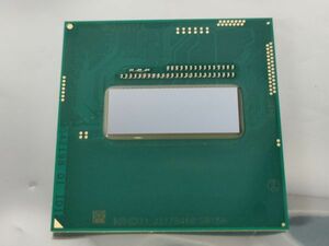 SR15H Intel Core i7-4700MQ ノートパソコン用CPU BIOS起動確認済み【B460】