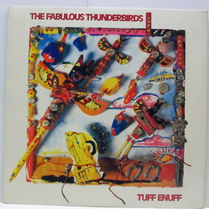 FABULOUS THUNDERBIRDS, THE-Tuff Enuff (US Orig.LP+Inner)