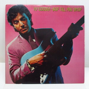 RY COODER-Bop Till You Drop (US Reissue)